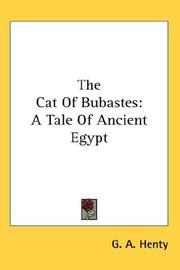 Cover of: The Cat Of Bubastes by G. A. Henty