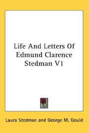 Cover of: Life And Letters Of Edmund Clarence Stedman V1