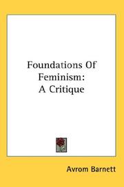 Cover of: Foundations Of Feminism by Avrom Barnett, Avrom Barnett