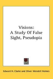 Cover of: Visions: A Study Of False Sight, Pseudopia