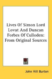 Cover of: Lives Of Simon Lord Lovat And Duncan Forbes Of Culloden by John Hill Burton