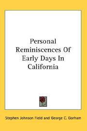 Cover of: Personal Reminiscences Of Early Days In California