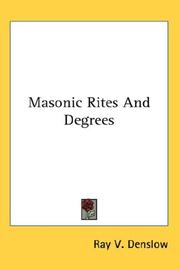 Cover of: Masonic Rites And Degrees