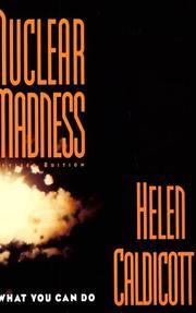 Cover of: Nuclear madness: what you can do