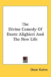 Cover of: The Divine Comedy Of Dante Alighieri And The New Life