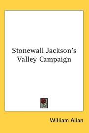 Stonewall Jackson's Valley Campaign by William Allan