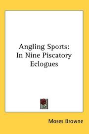 Cover of: Angling Sports: In Nine Piscatory Eclogues