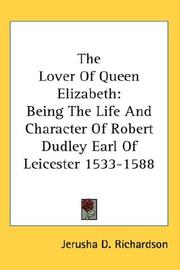 Cover of: The Lover Of Queen Elizabeth by Jerusha D. Richardson, Jerusha D. Richardson