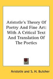 Cover of: Aristotle's Theory Of Poetry And Fine Art by 