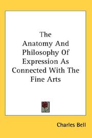 Cover of: The Anatomy And Philosophy Of Expression As Connected With The Fine Arts