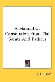 Cover of: A Manual Of Consolation From The Saints And Fathers