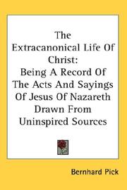 Cover of: The Extracanonical Life Of Christ