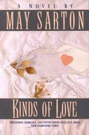 Cover of: Kinds of Love by May Sarton