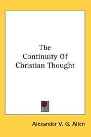 Cover of: The Continuity Of Christian Thought by Alexander V. G. Allen