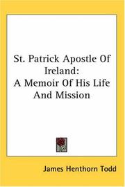 St. Patrick Apostle Of Ireland by James Henthorn Todd