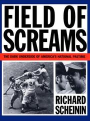Cover of: Field of screams: the dark underside of America's national pastime