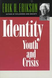 Cover of: Identity: Youth and Crisis (Austen Riggs Monograph, No 7)