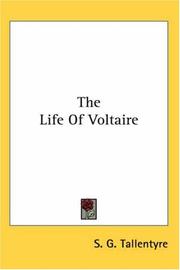 Cover of: The Life Of Voltaire by S. G. Tallentyre