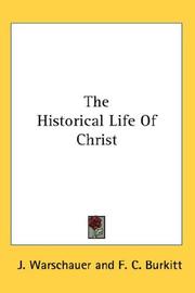 Cover of: The Historical Life Of Christ