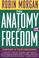 Cover of: Anatomy of Freedom