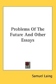 Cover of: Problems Of The Future And Other Essays