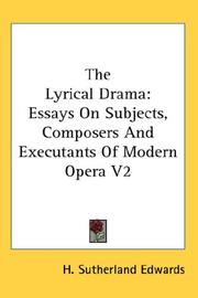 The Lyrical Drama by H. Sutherland Edwards