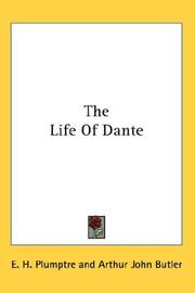 Cover of: The Life Of Dante by E. H. Plumptre