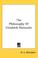 Cover of: The Philosophy Of Friedrich Nietzsche