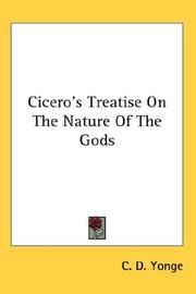 Cover of: Cicero's Treatise On The Nature Of The Gods by C. D. Yonge