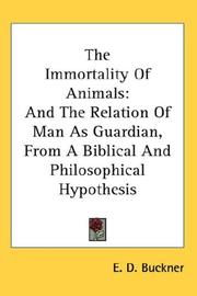 Cover of: The Immortality Of Animals | E. D. Buckner