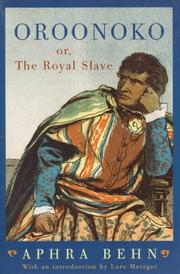 Cover of: Oroonoko: Or, the Royal Slave