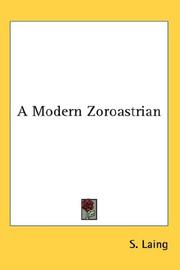 Cover of: A Modern Zoroastrian by S. Laing, S. Laing