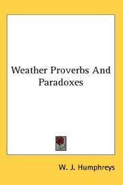 Cover of: Weather Proverbs And Paradoxes by William Jackson Humphreys