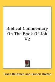 Cover of: Biblical Commentary On The Book Of Job V2