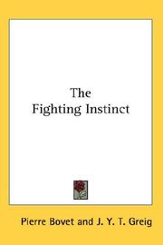 Cover of: The Fighting Instinct by Pierre Bovet
