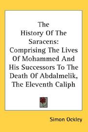 Cover of: The History Of The Saracens by Simon Ockley