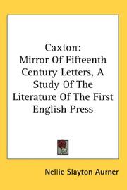 Cover of: Caxton by Nellie Slayton Aurner, Nellie Slayton Aurner