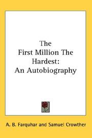 Cover of: The First Million The Hardest: An Autobiography