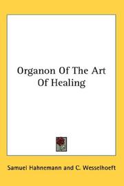 Cover of: Organon Of The Art Of Healing by Samuel Hahnemann