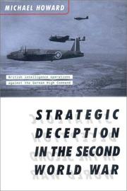 Cover of: Strategic Deception in the Second World War by Michael Eliot Howard