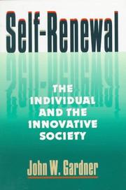 Cover of: Self-Renewal: The Individual and the Innovative Society