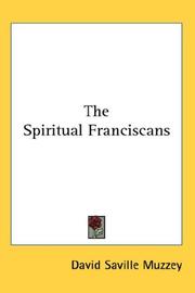 Cover of: The Spiritual Franciscans by David Saville Muzzey