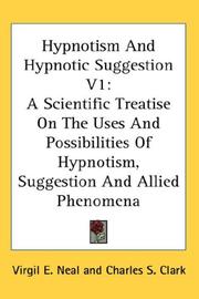 Front cover of Hypnotism And Hypnotic Suggestion V1 by Unknown
