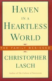 Cover of: Haven in a Heartless World: The Family Besieged