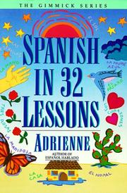 Cover of: Spanish in 32 Lessons (Gimmick)