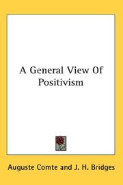 Cover of: A General View Of Positivism by Auguste Comte