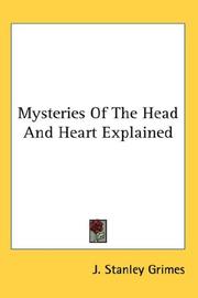 Cover of: Mysteries Of The Head And Heart Explained