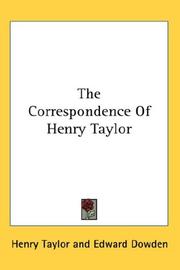 Cover of: The Correspondence Of Henry Taylor