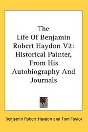 Cover of: The Life Of Benjamin Robert Haydon V2 by Benjamin Robert Haydon