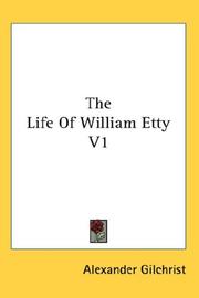 Cover of: The Life Of William Etty V1